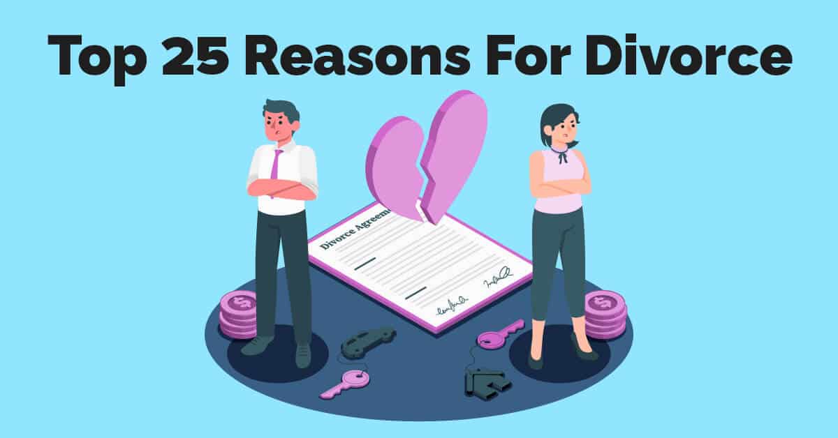 The Top 25 Reasons For Divorce